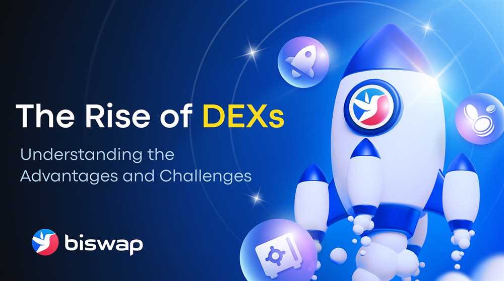 The Rise of Decentralized Exchanges: How DEXes Are Disrupting the Status Quo